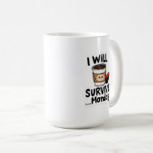 "Ich überlebe den Montag" Kaffeeheld Kaffeetasse (VorderseiteRechts)