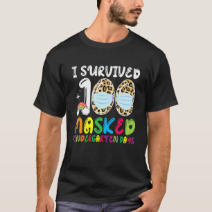 Ich überlebte 100 maskierte Kindergarten Tage Glüc T-Shirt