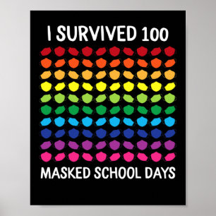 Ich überlebte 100 maskierte Schultage 100. Schulta Poster