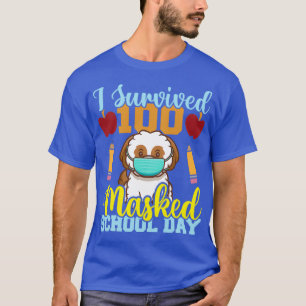 Ich überlebte 100 maskierte Schultage Hundeliebhab T-Shirt