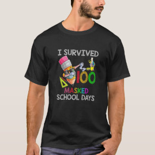 Ich überlebte 100 maskierte Schultage konfrontiert T-Shirt