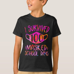 Ich überlebte 100 maskierte Schultage Student oder T-Shirt
