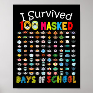 Ich überlebte 100 Maskierte Tage der Schule 100 Sp Poster