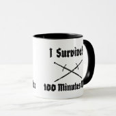 Ich überlebte 100 Minuten Kriegs-Tasse Tasse (VorderseiteRechts)