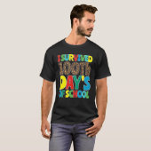 Ich überlebte 100. Schullehrer-Student T-Shirt (Vorne ganz)