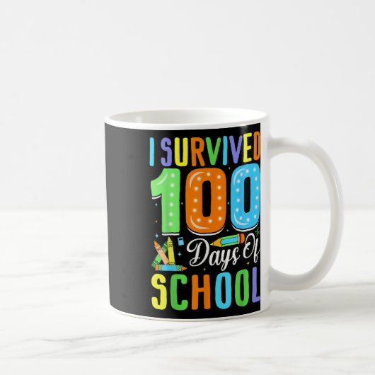 Ich überlebte 100. Schultage 100 Schultage Kaffeetasse (Rechts)
