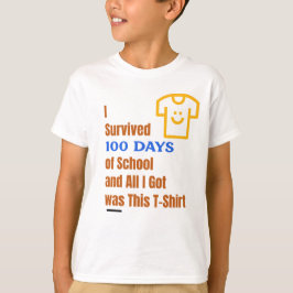 Ich überlebte 100 Schultage T-Shirt