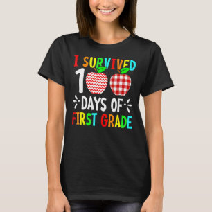 Ich überlebte 100 Tage als Lehrer erster Klasse 10 T-Shirt