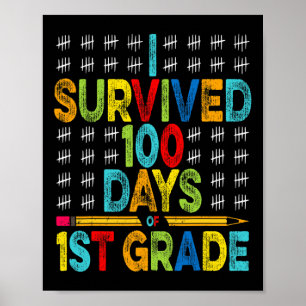 Ich überlebte 100 Tage des 1. Poster