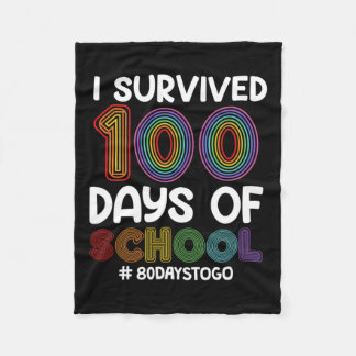 Ich überlebte 100 Tage in der Schule 80 Tage, um z Fleecedecke