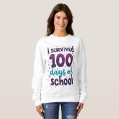 Ich überlebte 100 Tage Schuldesign Sweatshirt (Vorne ganz)