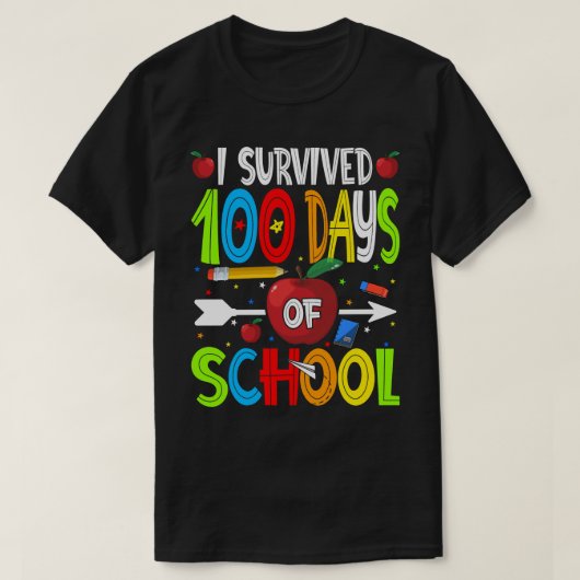 Ich überlebte 100 Tage schulischen T - Shirt glück (Design vorne)