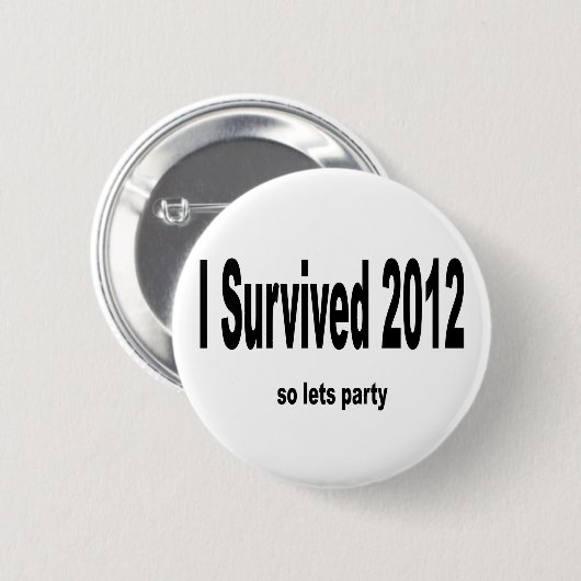 "Ich überlebte 2012" Knöpfe Button (Vorne & Hinten)