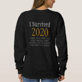 Ich überlebte 2020 - Nope Not Today Karen Sweatshi Sweatshirt (Rückseite)