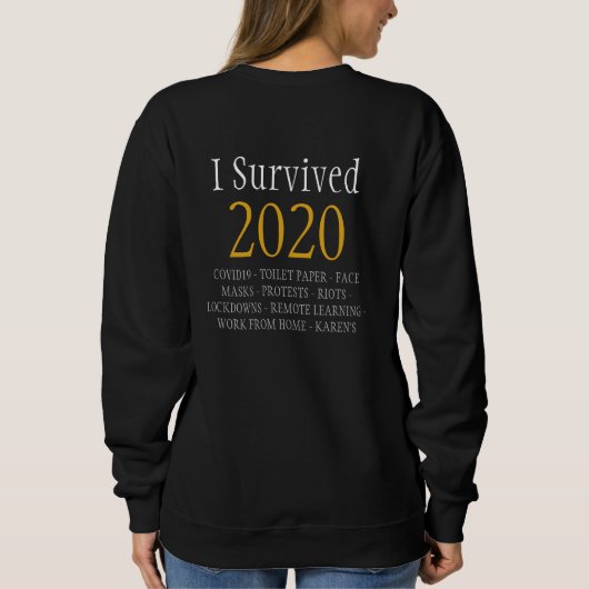 Ich überlebte 2020 - Nope Not Today Karen Sweatshi Sweatshirt (Rückseite)