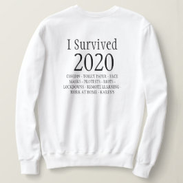 Ich überlebte 2020 Sweatshirt