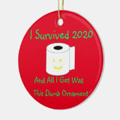 Ich überlebte 2020 und alles, was ich got, war die keramik ornament (Links)