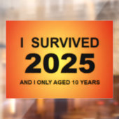 Ich überlebte 2025 fensteraufkleber (Blatt 2)