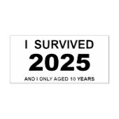 Ich überlebte 2025 gummistempel (Prägung)
