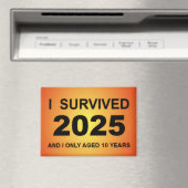 Ich überlebte 2025 magnet (In Situ (Geschirrspüler))
