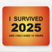 Ich überlebte 2025 mousepad (Vorne)