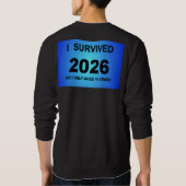 Ich überlebte 2026 sweatshirt (Rückseite)
