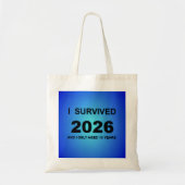 Ich überlebte 2026 tragetasche (Vorne)