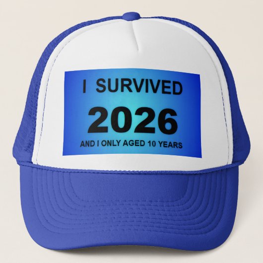 Ich überlebte 2026 truckerkappe (Vorderseite)