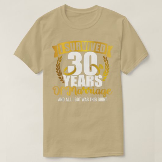 Ich überlebte 30 Jahre Ehe für die 30. T-Shirt (Design vorne)