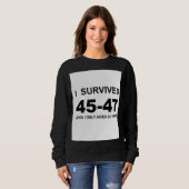 Ich überlebte 45-47 sweatshirt (Vorne ganz)