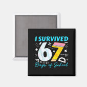 Ich überlebte 67 Schultage Magnet (Vorderseite/Rückseite)