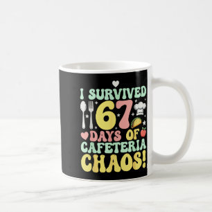 Ich überlebte 67 Tage Cafeteria-Chaos Six Seven Ic Kaffeetasse