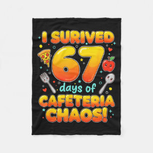 Ich überlebte 67 Tage des Cafeteria-Chaos 6 7 Meme Fleecedecke