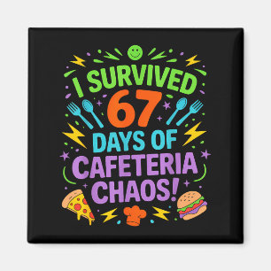 Ich überlebte 67 Tage des Cafeteria-Chaos beim Mit Magnet