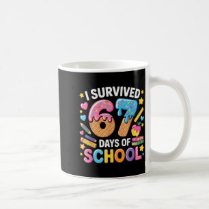 Ich überlebte 67 Tage Schul-Lehrer-Schüler-Eis C Kaffeetasse