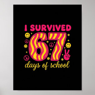 Ich überlebte 67 Tage Schule 100 Tage Brainrot Six Poster