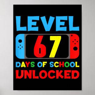 Ich überlebte 67 Tage Schule Bruh Schüler Sechs Si Poster