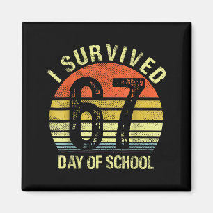 Ich überlebte 67 Tage Schule Dabbing Six Seven Mem Magnet