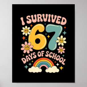 Ich überlebte 67 Tage Schule Gen Alpha Slang Retro Poster