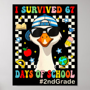 Ich überlebte 67 Tage Schule Lustige Gans Jungen 2 Poster