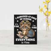 Ich überlebte 67 Tage Schule Lustiger Waschbär  Karte (Gelbe Blume)