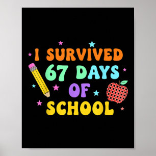 Ich überlebte 67 Tage Schule Six Seven Meme für mi Poster