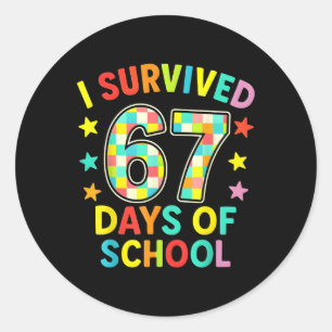 Ich überlebte 67 Tage Schule Six Seven Meme Kidste Runder Aufkleber