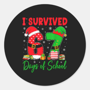 Ich überlebte 67 Tage Schule Six Seven Weihnachten Runder Aufkleber