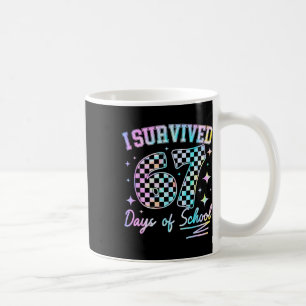 Ich überlebte 67 Tage Schule Tie Dye 67. Tag Teac Kaffeetasse