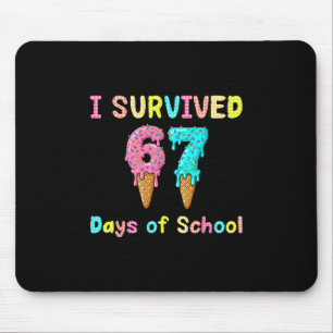 Ich überlebte 67 Tage Schulzeit Lehrer Schüler 67 Mousepad
