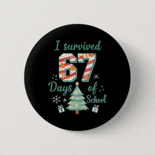 Ich überlebte 67 Tage Schulzeit Weihnachtslehrer-S Button