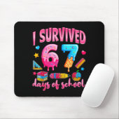 Ich überlebte 67 Tage von Schullehren Schülern Mousepad (Mit Mouse)