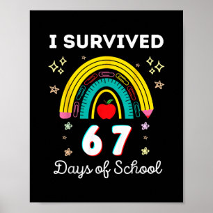 Ich überlebte 67 Tage von Schullehren Schülern Sec Poster