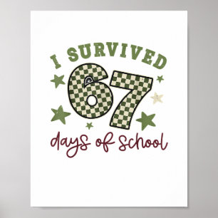 Ich überlebte 67 Tage von Schullehren Schülern Sec Poster